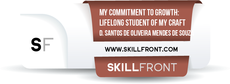 My Commitment To Growth: Lifelong Student Of My Craft