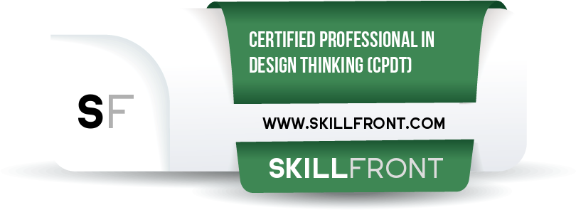 SkillFront Certified Professional In Design Thinking™ (CPDT™) Certification Shareable and Verifiable Digital Badge