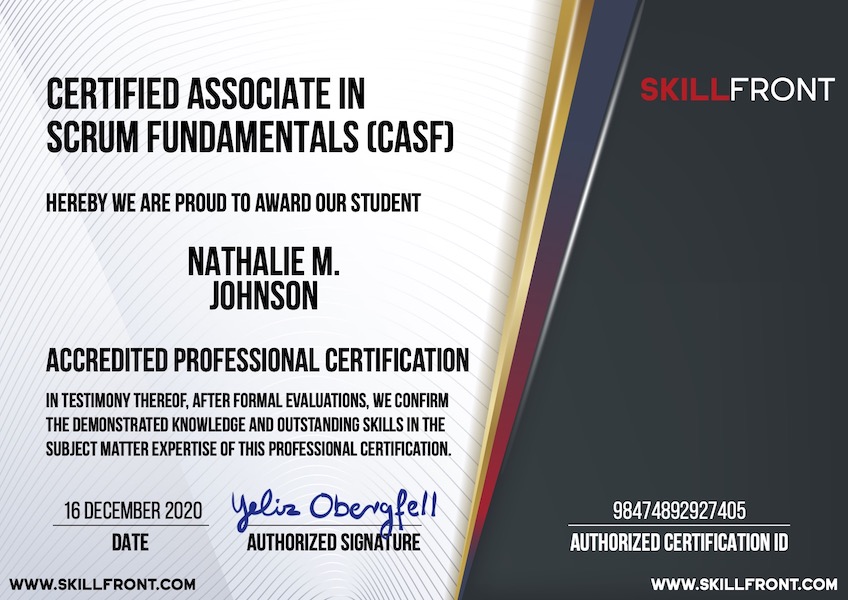 Certified Associate In Scrum Fundamentals™ (CASF™) Certification Certified Associate In Scrum Fundamentals™ (CASF™) Certification