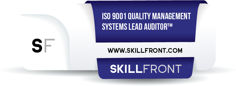 SkillFront ISO 9001 Quality Management Systems Lead Auditor™ Certification Shareable and Verifiable Digital Badge