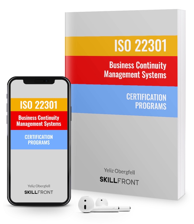 SkillFront ISO 22301 Business Continuity Management Systems Internal Auditor™ Certification E-Book and Audiobook