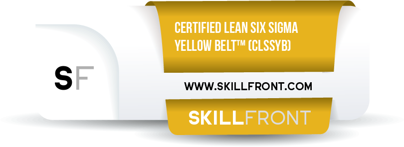 SkillFront Certified Lean Six Sigma Yellow Belt™ (CLSSYB™) Certification Shareable and Verifiable Digital Badge