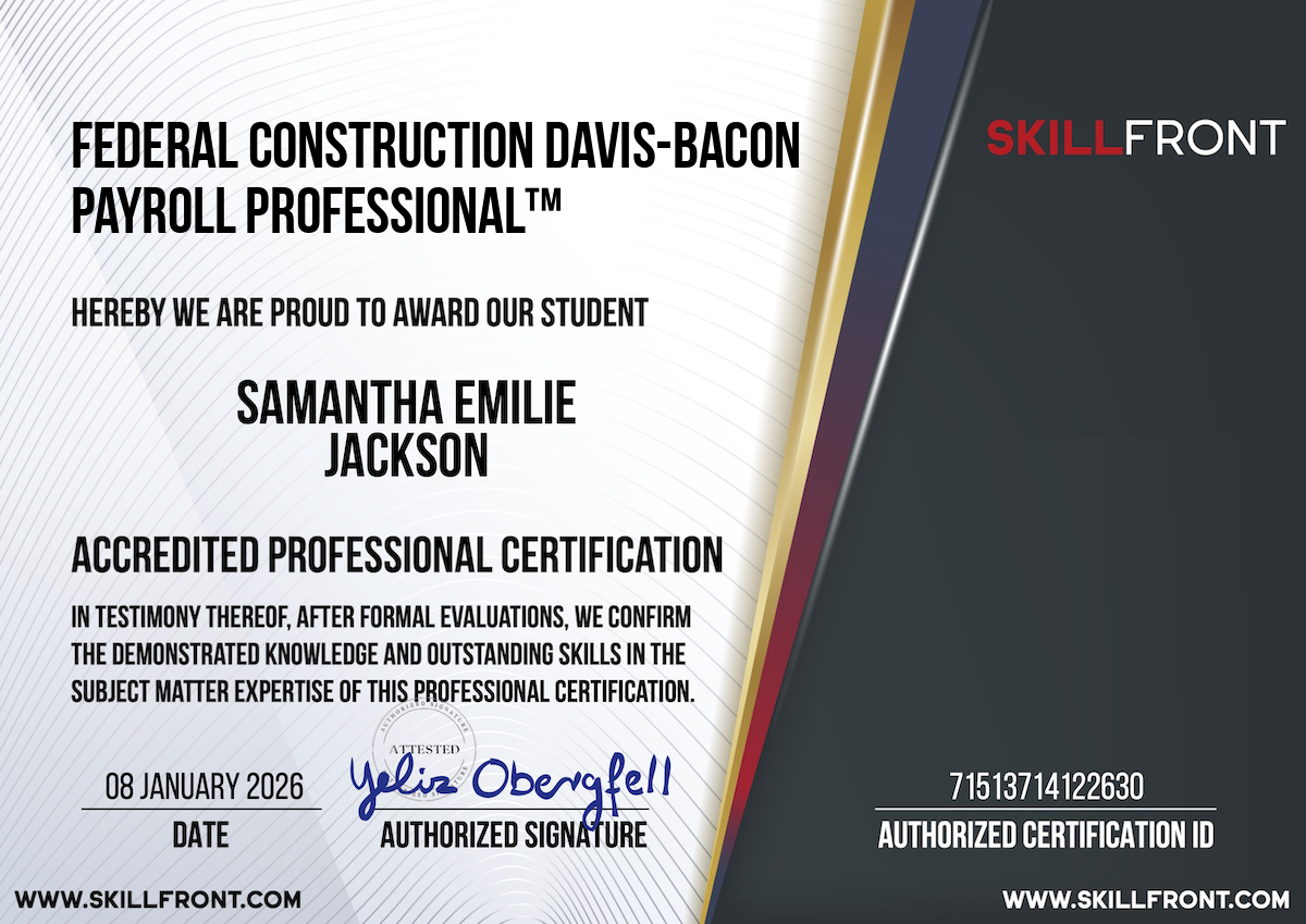 SkillFront Certified Federal Construction Davis-Bacon Payroll Professional™ (CFC-DBPP™) Certification Document