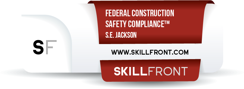 SkillFront Certified Federal Construction Safety Compliance Professional™ (CFC-SCP™) Certification Shareable and Verifiable Digital Badge